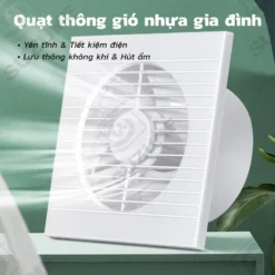 Quạt thông gió 6 inch 20W siêu êm 38dB, tiết kiệm điện, lỗ 15cm - Phù hợp cho nhà vệ sinh và phòng nhỏ thông gió khử ẩm